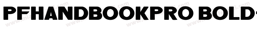 pfhandbookpro bold字体转换